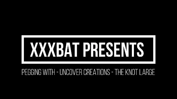 HD XXXBat pegging with Uncover Creations the Knot Large Klip mega
