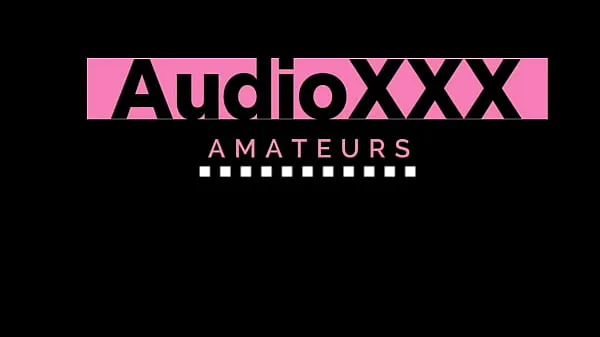 AudioXXX - Couple à la maison (Missionnaire mégaclips HD