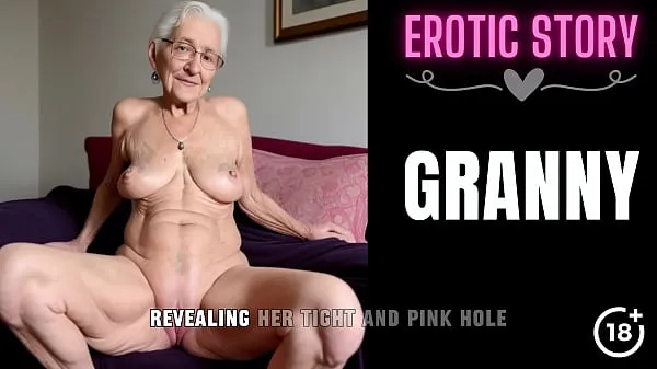 HD GRANNY Story] Granny's First Time Anal with a Young Escort Guy mega Clips